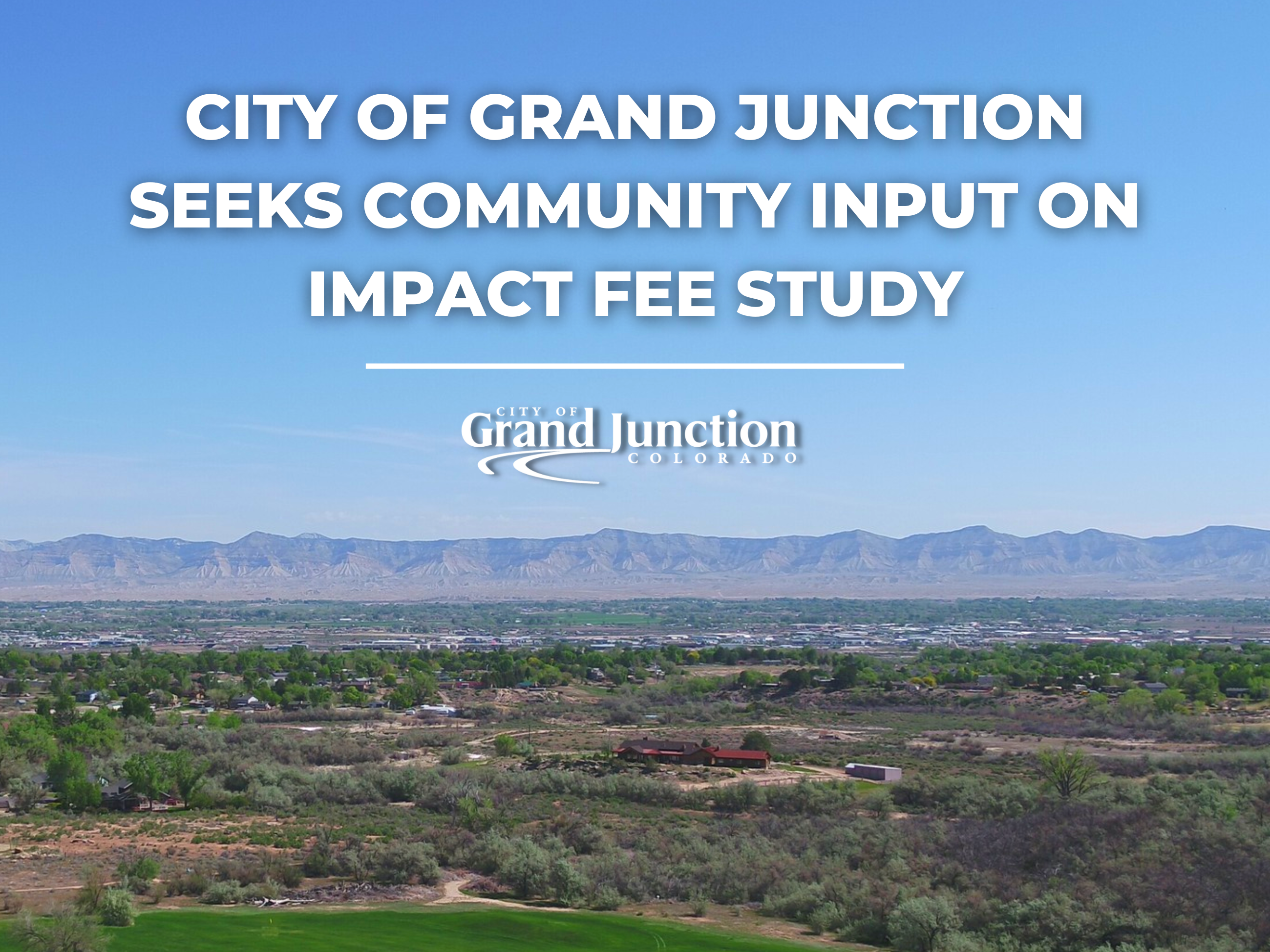 An aerial view of Grand Junction. Text on graphic  